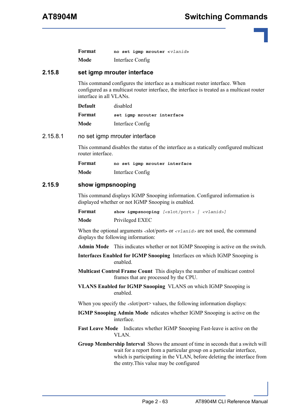 8 set igmp mrouter interface, 9 show igmpsnooping, At8904m switching commands | Kontron AT8904 CLI User Manual | Page 99 / 317