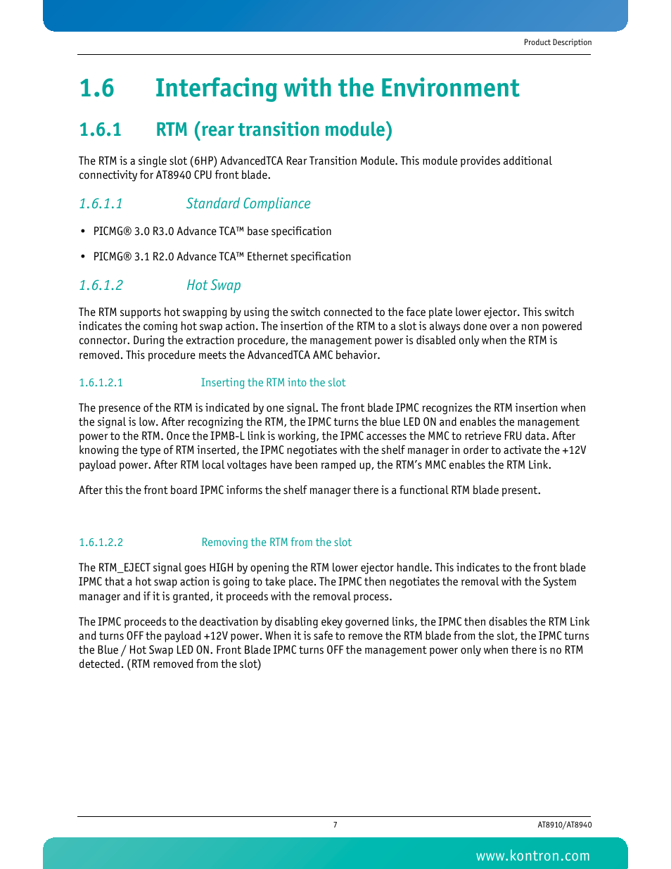 6 interfacing with the environment, 1 rtm (rear transition module), 1 standard compliance | 2 hot swap, 1 inserting the rtm into the slot, 2 removing the rtm from the slot, Rtm (rear transition module) | Kontron AT8940 User Manual | Page 22 / 84