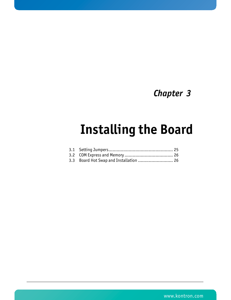 Installing the board, Chapter 3 | Kontron AT8940 User Manual | Page 39 / 84