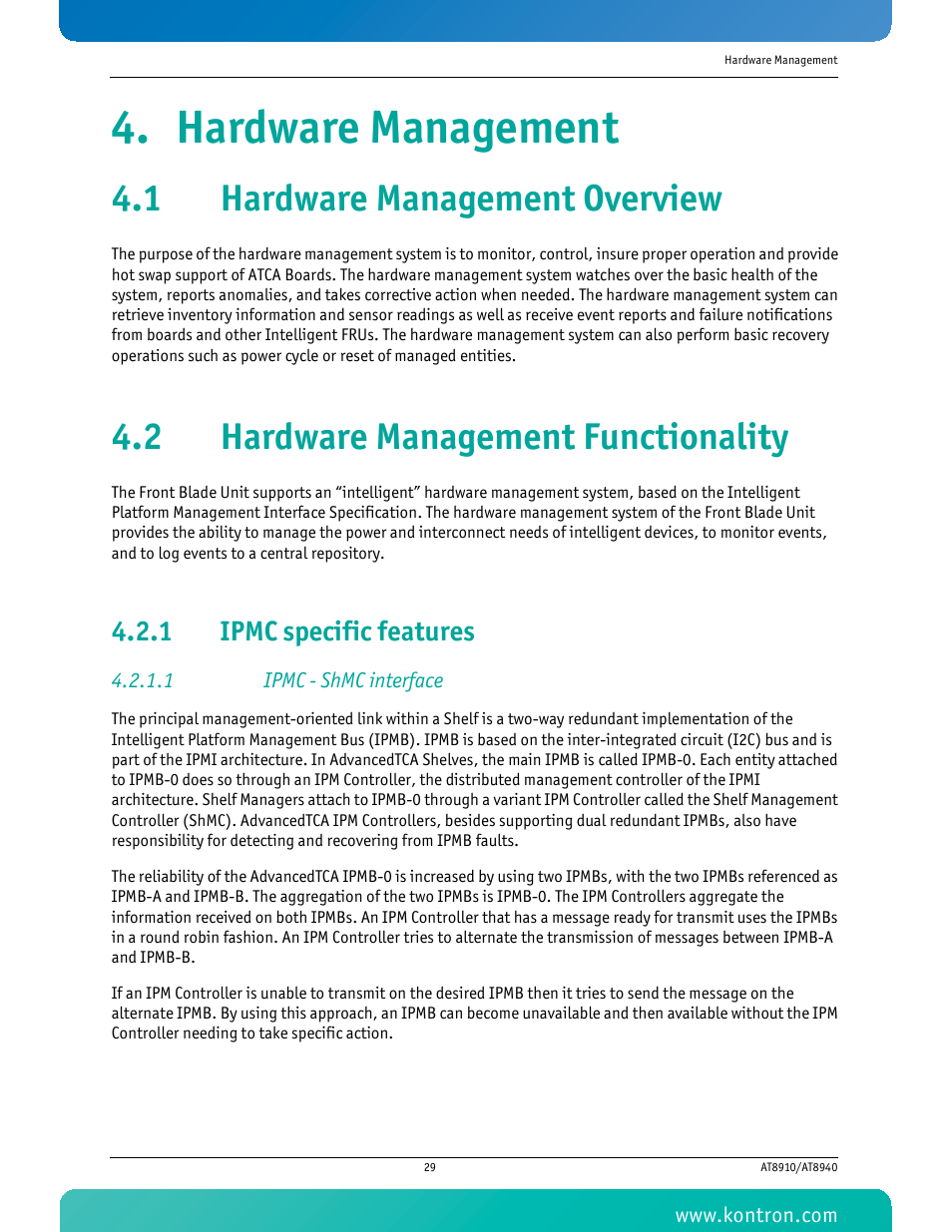 Hardware management, 1 hardware management overview, 2 hardware management functionality | 1 ipmc specific features, 1 ipmc - shmc interface, Ipmc specific features | Kontron AT8940 User Manual | Page 44 / 84