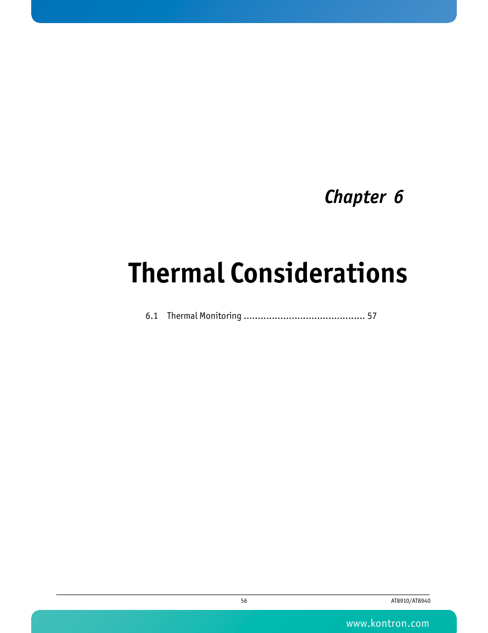 Thermal considerations, Chapter 6 | Kontron AT8940 User Manual | Page 71 / 84