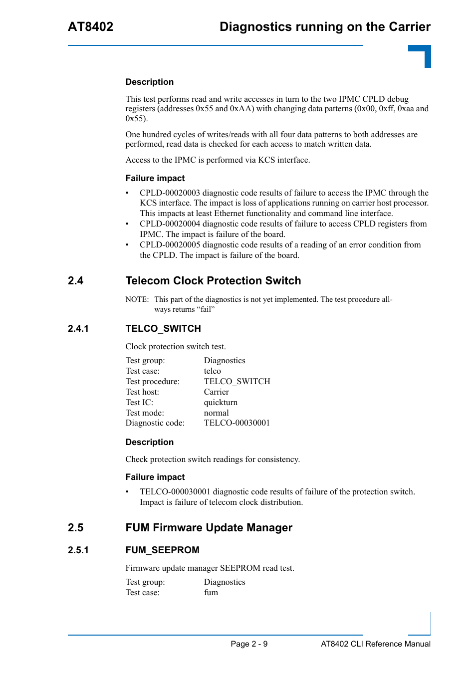 4 telecom clock protection switch, 1 telco_switch, 5 fum firmware update manager | 1 fum_seeprom, Telecom clock protection switch - 9, Telco_switch - 9, Fum firmware update manager - 9, Fum_seeprom - 9, At8402 diagnostics running on the carrier | Kontron AT8402 Diagnostics Manual User Manual | Page 17 / 39
