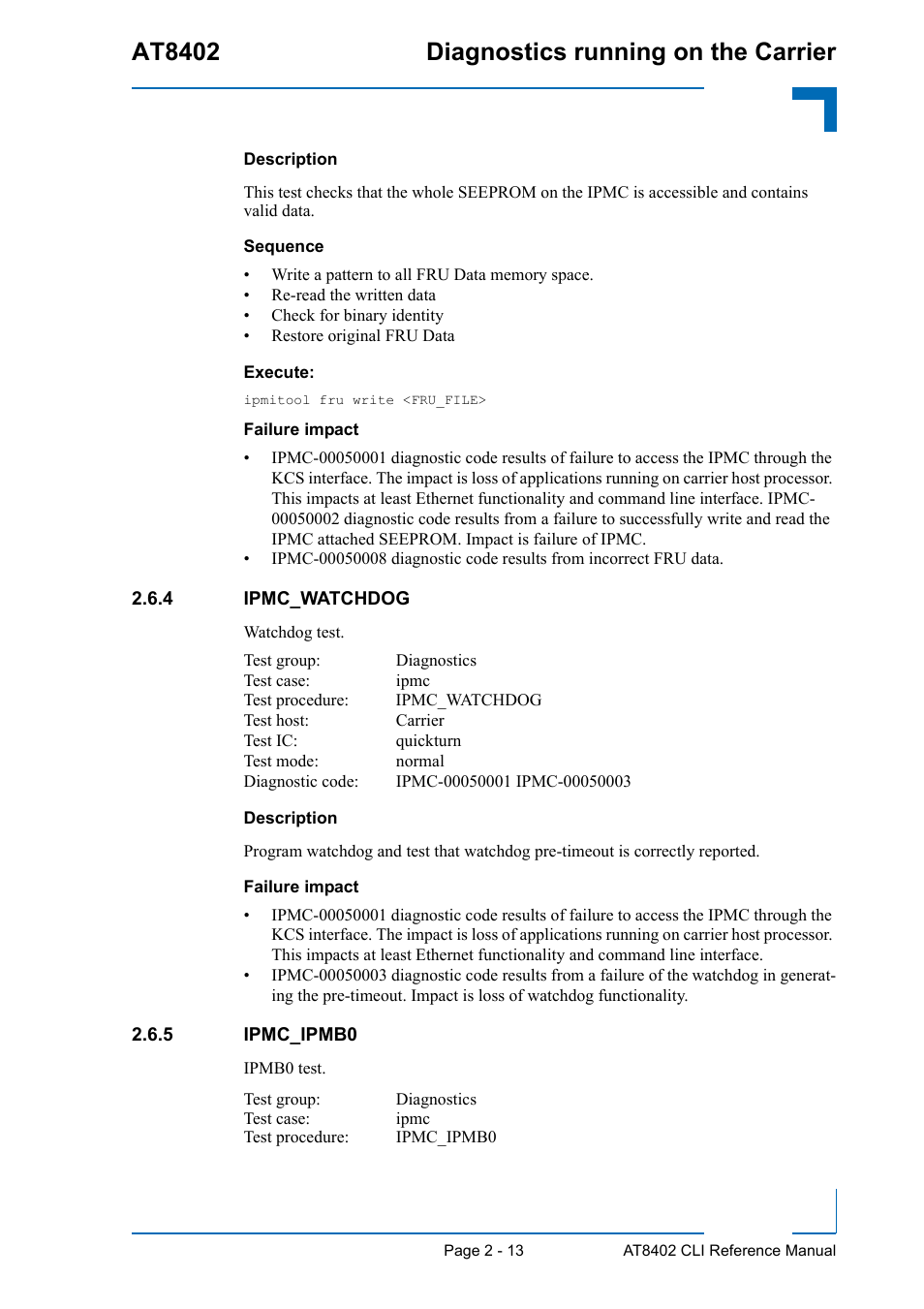 4 ipmc_watchdog, 5 ipmc_ipmb0, Ipmc_watchdog - 13 | Ipmc_ipmb0 - 13, At8402 diagnostics running on the carrier | Kontron AT8402 Diagnostics Manual User Manual | Page 21 / 39