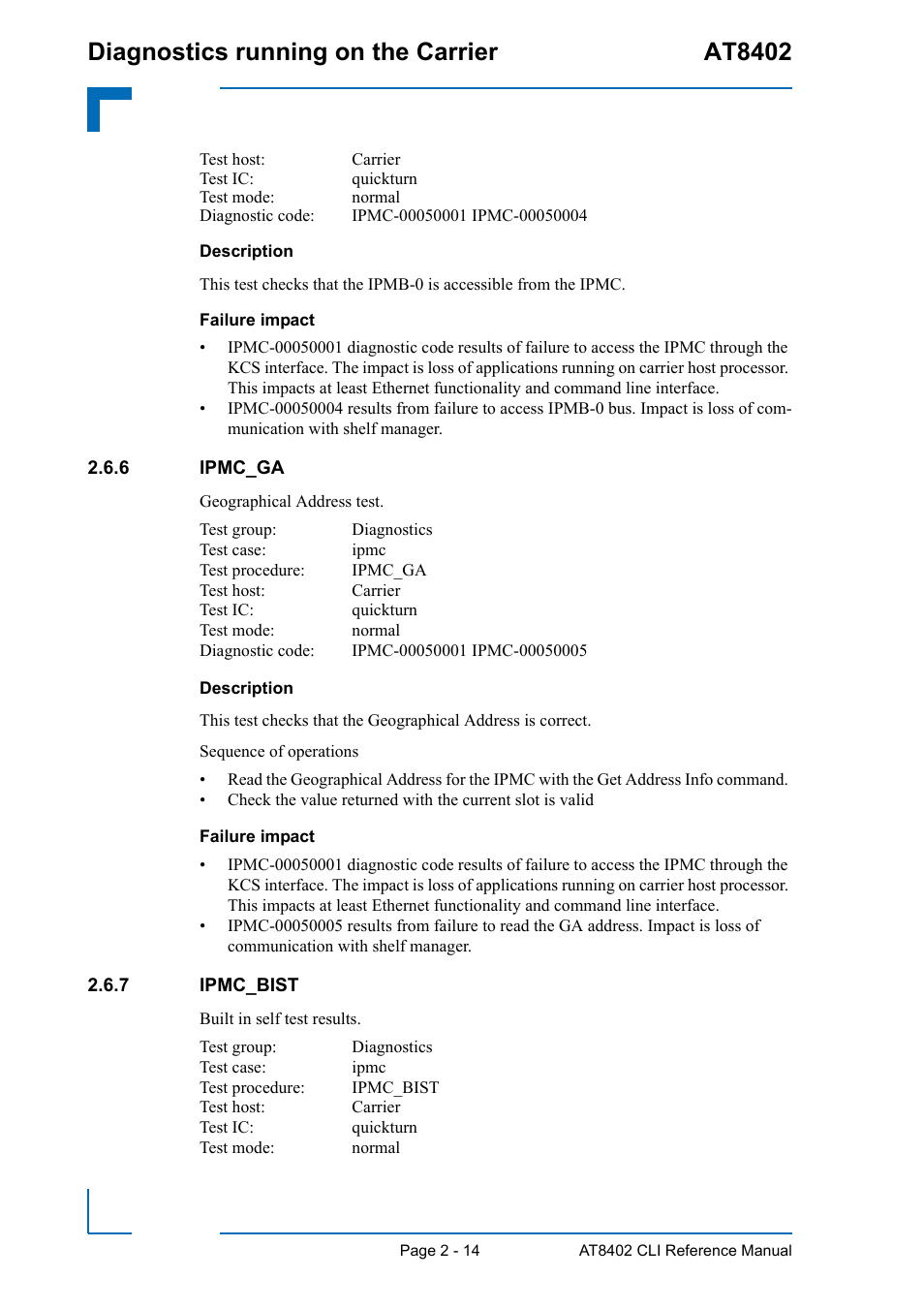 6 ipmc_ga, 7 ipmc_bist, Ipmc_ga - 14 | Ipmc_bist - 14, Diagnostics running on the carrier at8402 | Kontron AT8402 Diagnostics Manual User Manual | Page 22 / 39