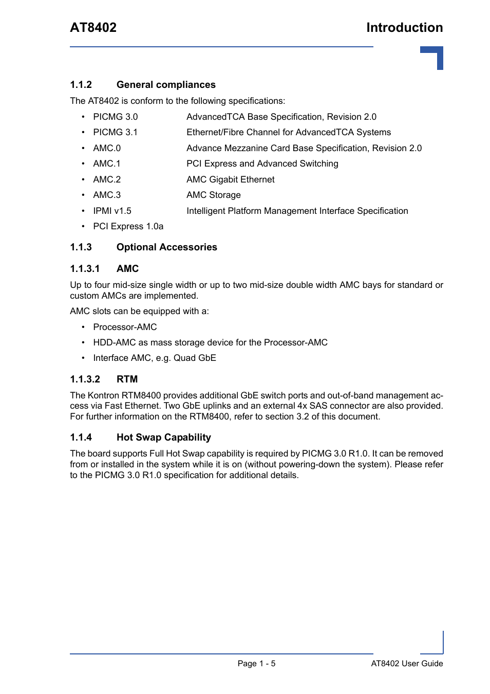 2 general compliances, 3 optional accessories, 4 hot swap capability | General compliances - 5, Optional accessories - 5, 1 amc - 5 1.1.3.2 rtm - 5, Hot swap capability - 5, At8402 introduction | Kontron AT8402 User Manual User Manual | Page 19 / 89