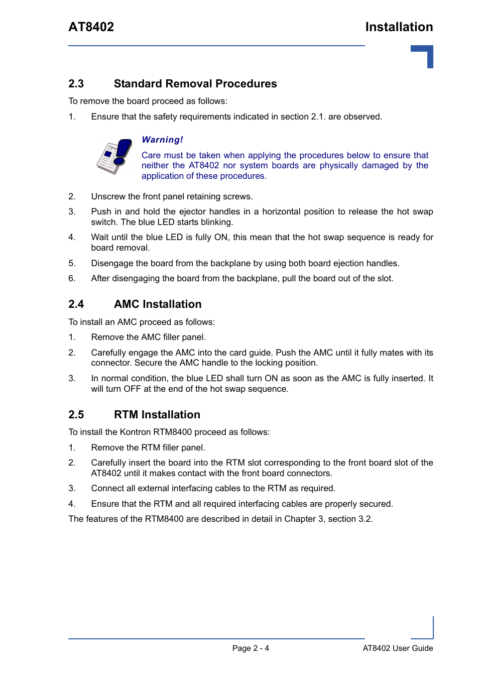 3 standard removal procedures, Unscrew the front panel retaining screws, 4 amc installation | Remove the amc filler panel, 5 rtm installation, Remove the rtm filler panel, At8402 installation | Kontron AT8402 User Manual User Manual | Page 29 / 89