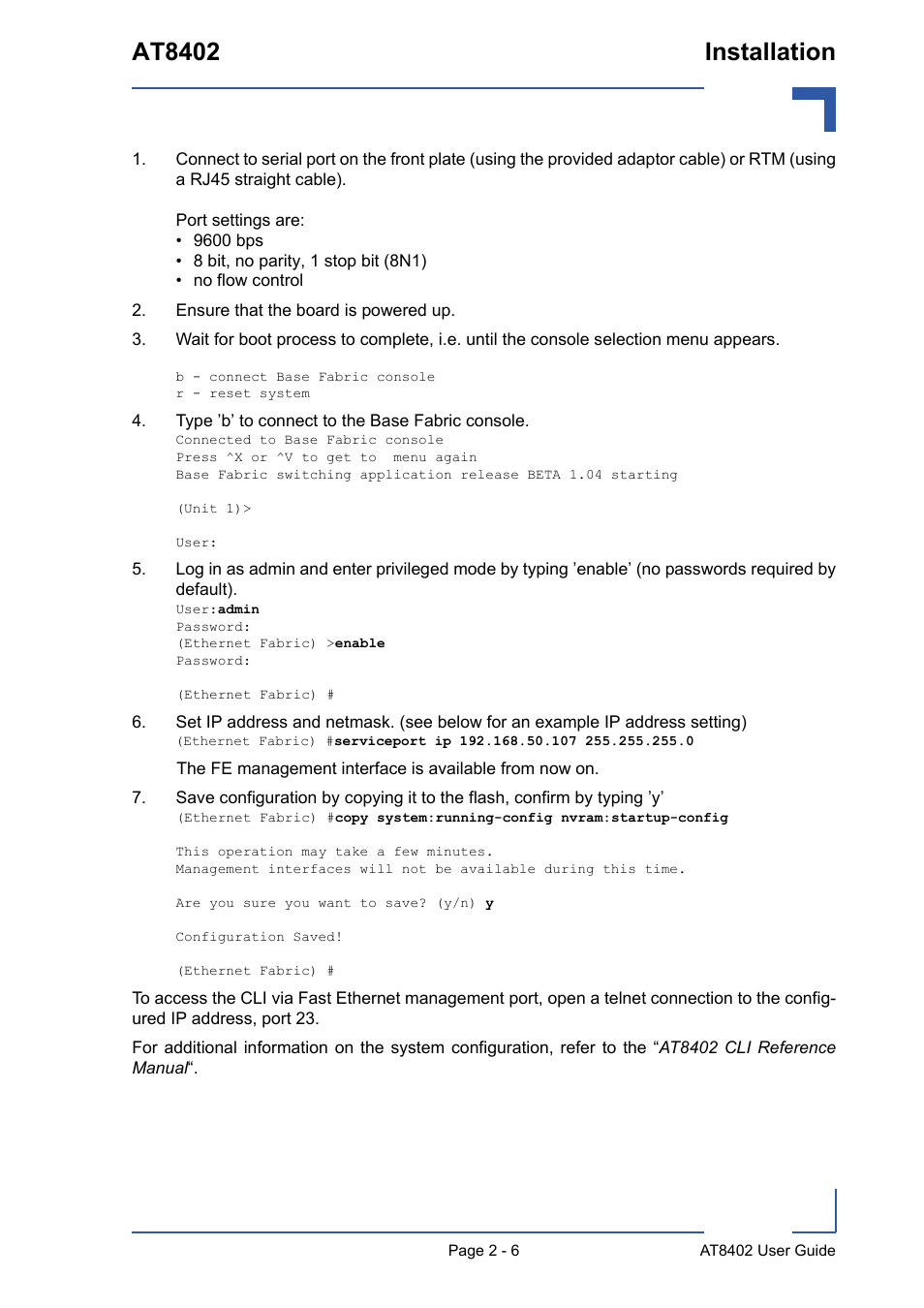 Ensure that the board is powered up, Type ’b’ to connect to the base fabric console, At8402 installation | Kontron AT8402 User Manual User Manual | Page 31 / 89