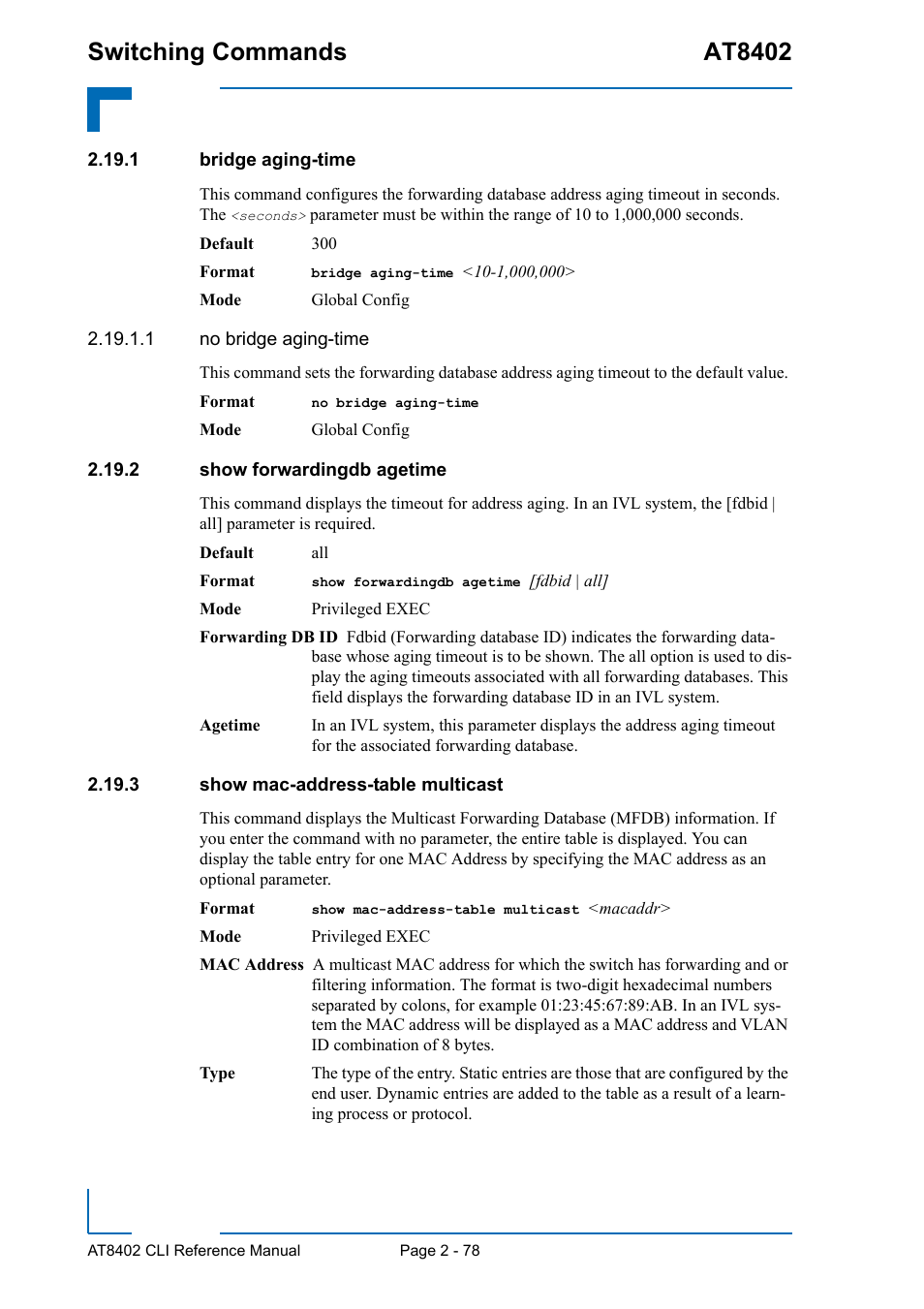 1 bridge aging-time, 2 show forwardingdb agetime, 3 show mac-address-table multicast | Switching commands at8402 | Kontron AT8402 CLI User Manual | Page 110 / 253