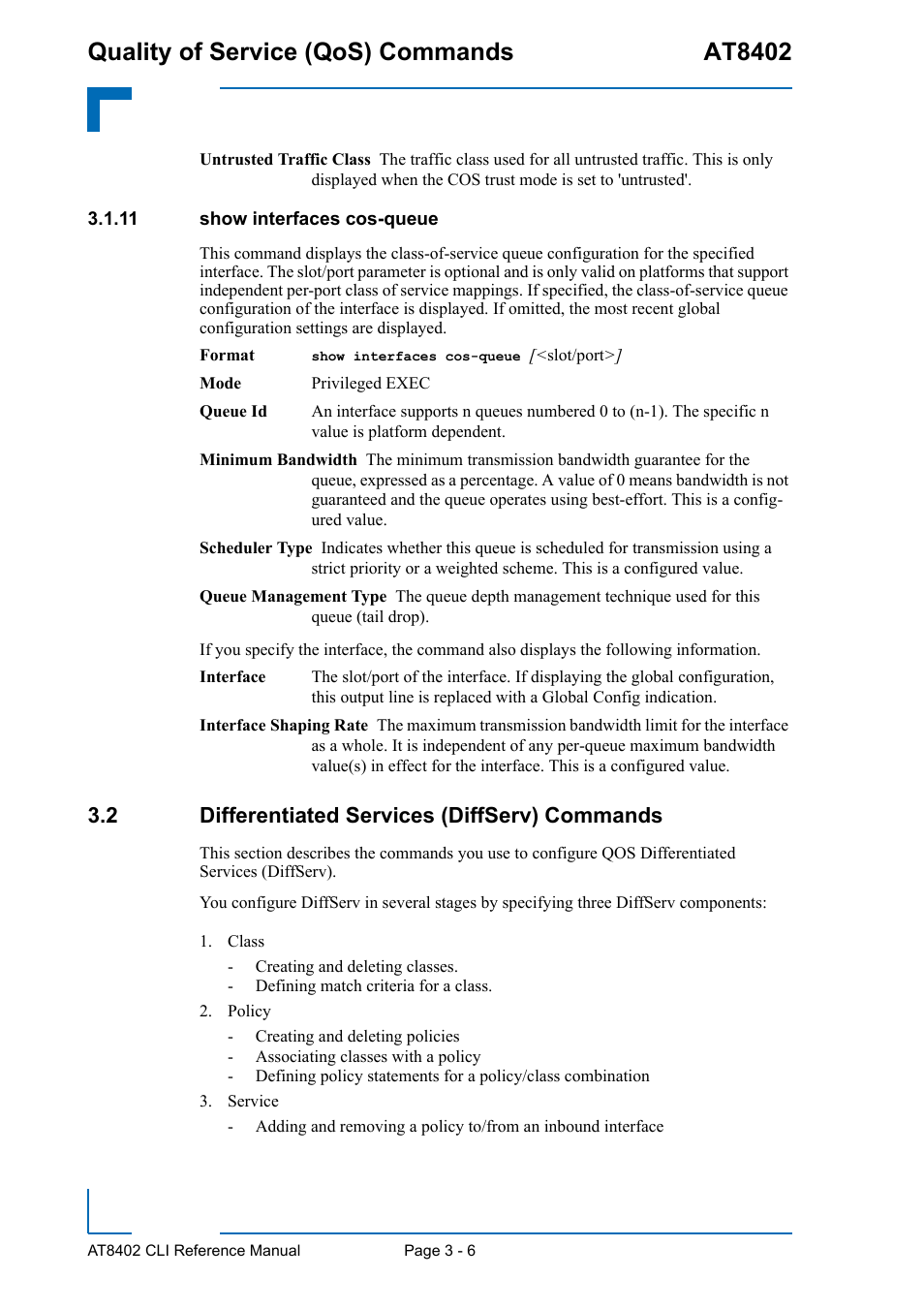 11 show interfaces cos-queue, 2 differentiated services (diffserv) commands, 11 show interfaces cos-queue - 6 | 2 differentiated services (diffserv) commands - 6, Quality of service (qos) commands at8402 | Kontron AT8402 CLI User Manual | Page 118 / 253