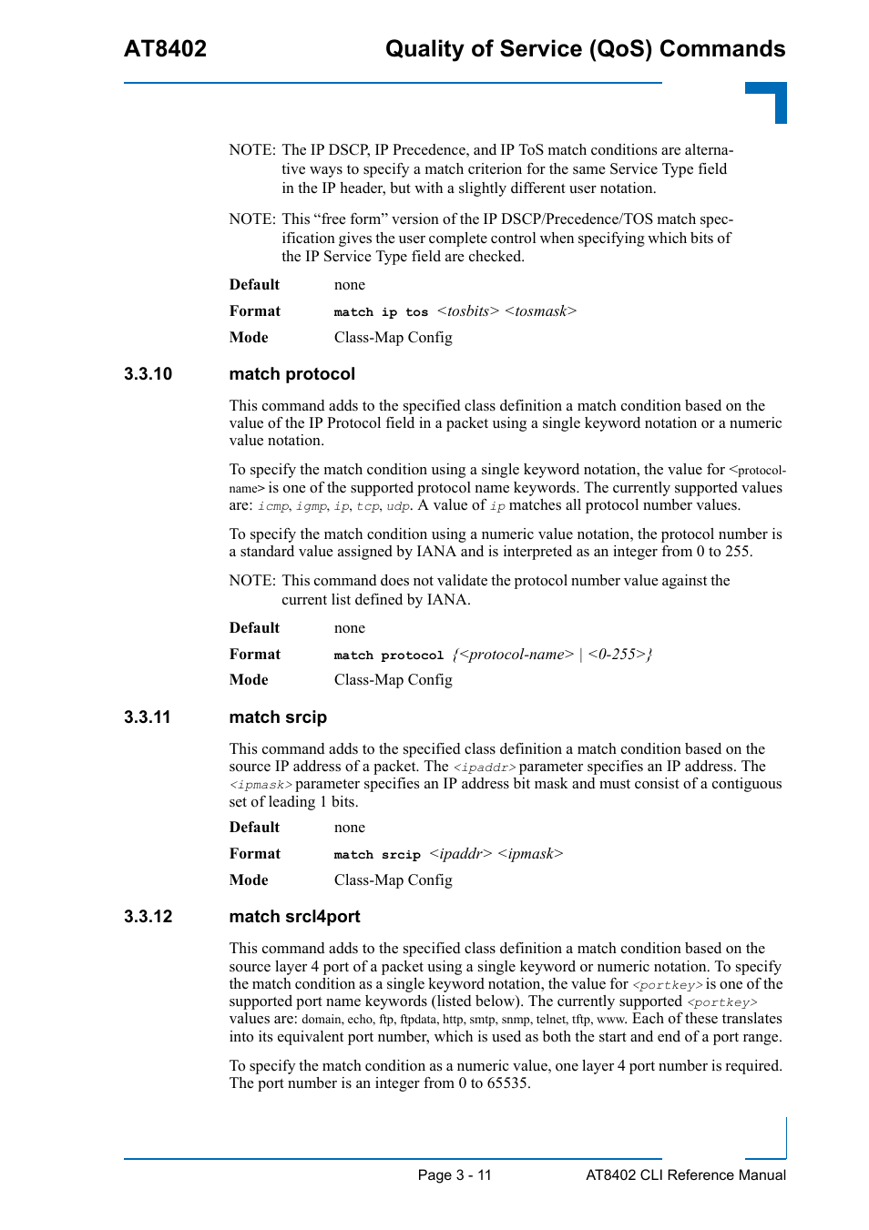 10 match protocol, 11 match srcip, 12 match srcl4port | At8402 quality of service (qos) commands | Kontron AT8402 CLI User Manual | Page 123 / 253