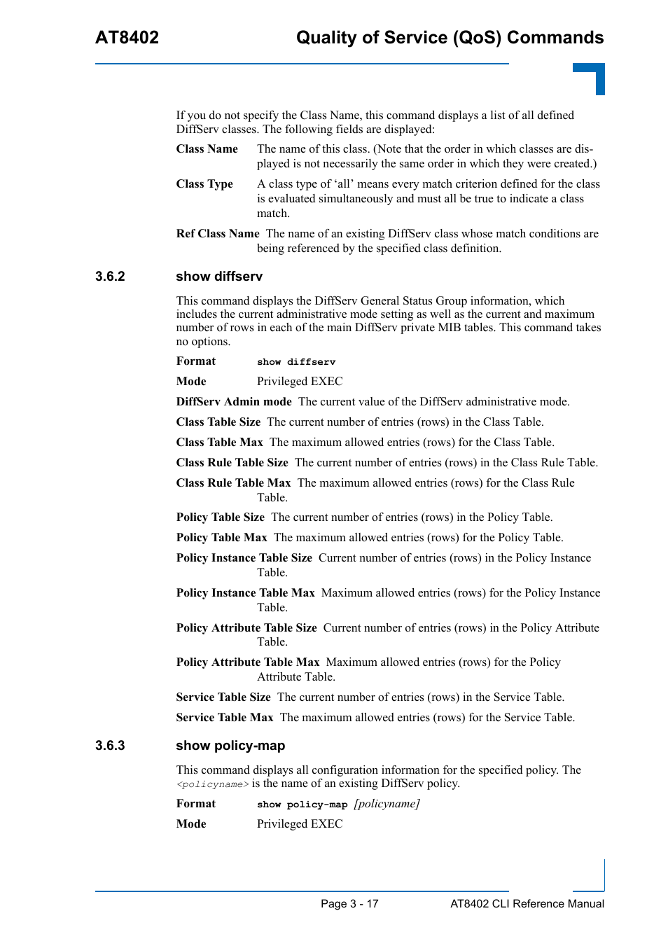 2 show diffserv, 3 show policy-map, Show diffserv - 17 | Show policy-map - 17, At8402 quality of service (qos) commands | Kontron AT8402 CLI User Manual | Page 129 / 253