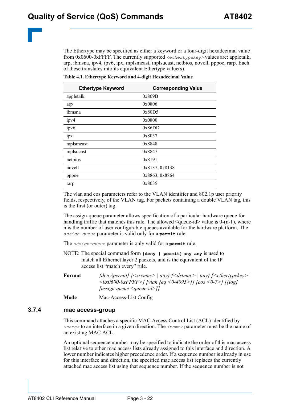 4 mac access-group, Mac access-group - 22, Quality of service (qos) commands at8402 | Kontron AT8402 CLI User Manual | Page 134 / 253