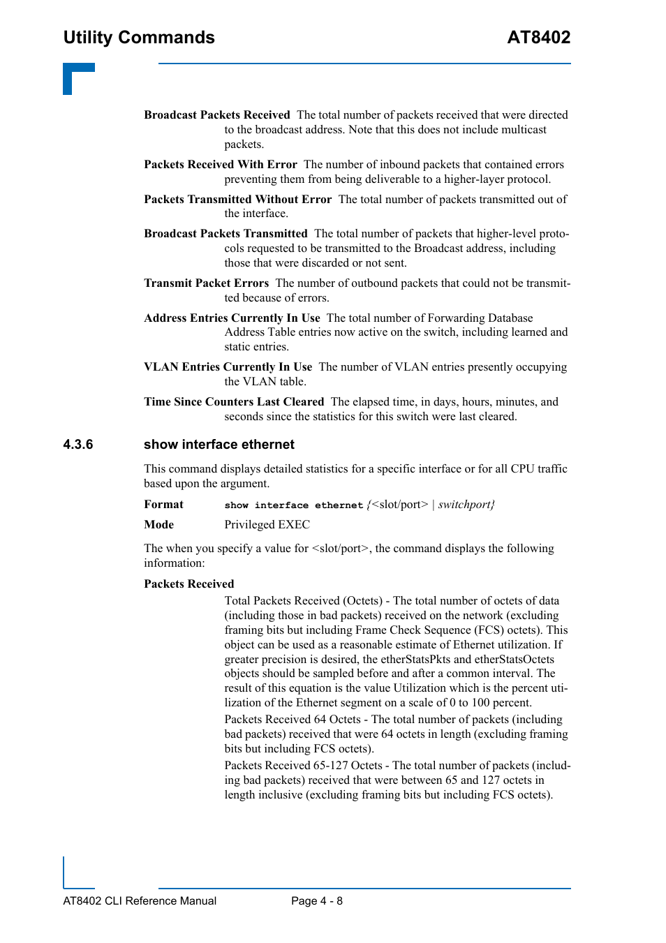 6 show interface ethernet, Show interface ethernet - 8, Utility commands at8402 | Kontron AT8402 CLI User Manual | Page 148 / 253