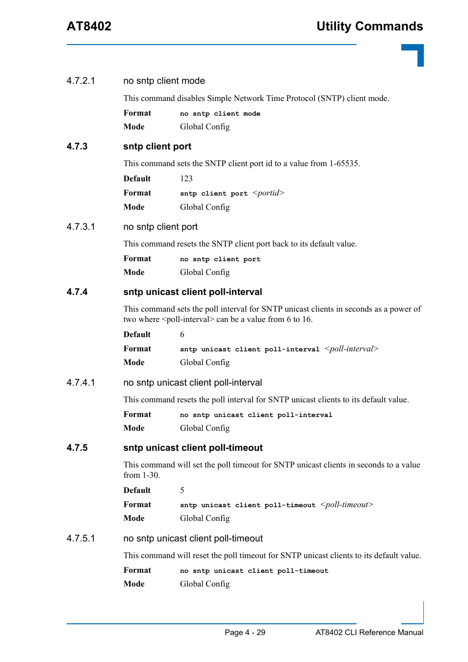 3 sntp client port, 4 sntp unicast client poll-interval, 5 sntp unicast client poll-timeout | Sntp client port - 29, Sntp unicast client poll-interval - 29, Sntp unicast client poll-timeout - 29, At8402 utility commands | Kontron AT8402 CLI User Manual | Page 169 / 253