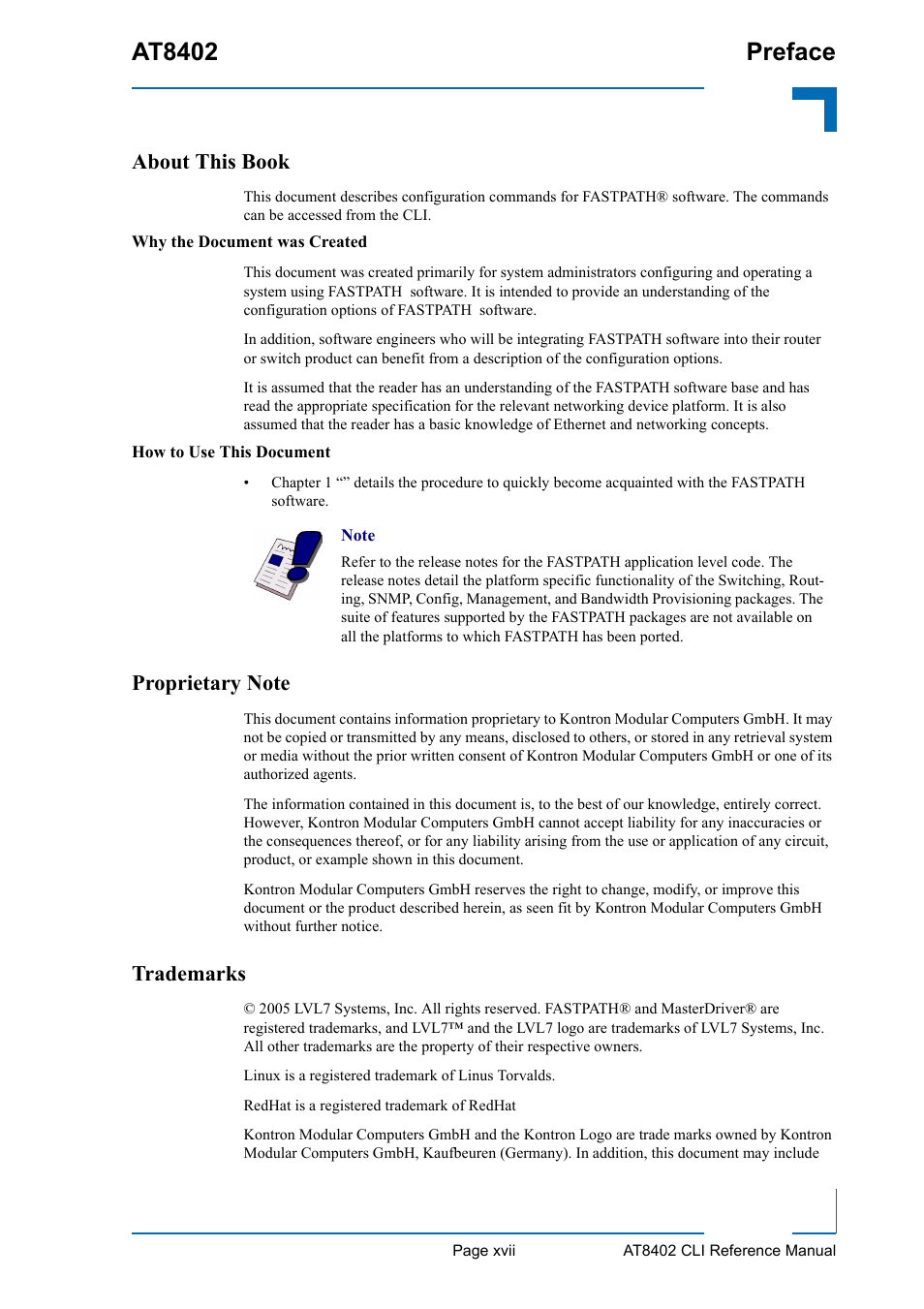 About this book, Why the document was created, How to use this document | Proprietary note, Trademarks, At8402 preface | Kontron AT8402 CLI User Manual | Page 17 / 253