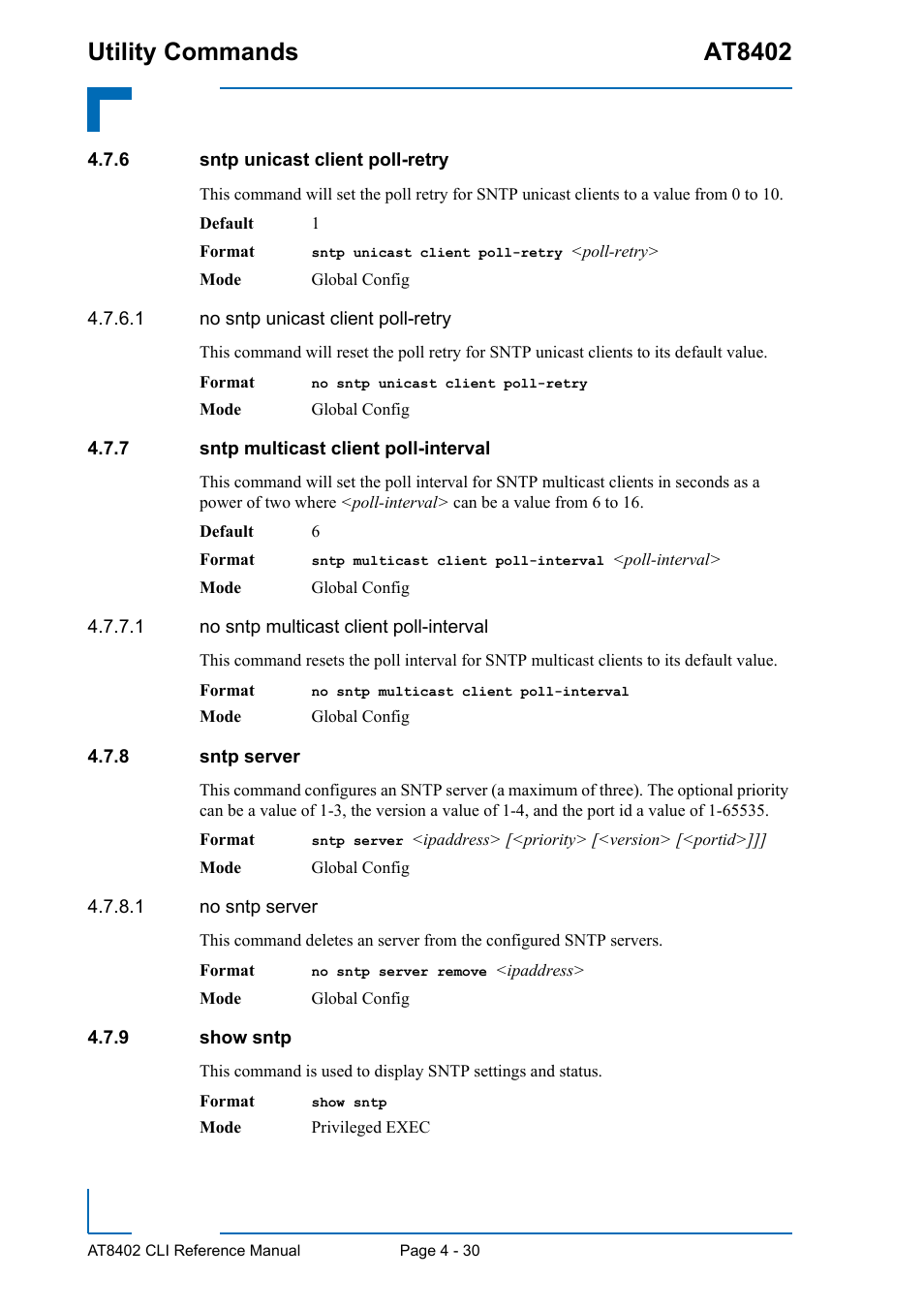 6 sntp unicast client poll-retry, 7 sntp multicast client poll-interval, 8 sntp server | 9 show sntp, Sntp unicast client poll-retry - 30, Sntp multicast client poll-interval - 30, Sntp server - 30, Show sntp - 30, Utility commands at8402 | Kontron AT8402 CLI User Manual | Page 170 / 253