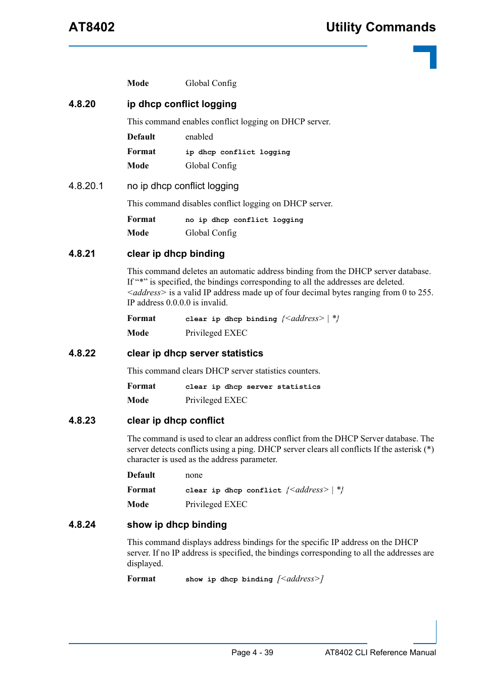 20 ip dhcp conflict logging, 21 clear ip dhcp binding, 22 clear ip dhcp server statistics | 23 clear ip dhcp conflict, 24 show ip dhcp binding, At8402 utility commands | Kontron AT8402 CLI User Manual | Page 179 / 253