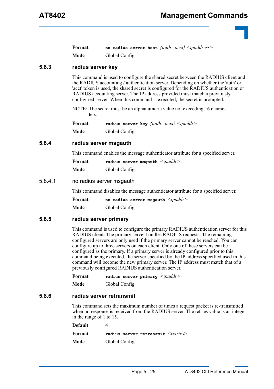 3 radius server key, 4 radius server msgauth, 5 radius server primary | 6 radius server retransmit, Radius server key - 25, Radius server msgauth - 25, Radius server primary - 25, Radius server retransmit - 25, At8402 management commands | Kontron AT8402 CLI User Manual | Page 215 / 253