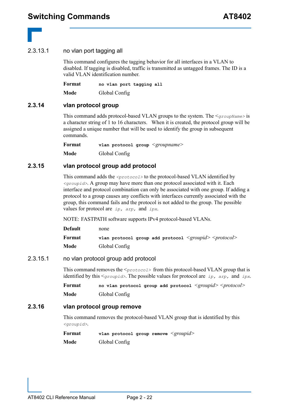 14 vlan protocol group, 15 vlan protocol group add protocol, 16 vlan protocol group remove | Switching commands at8402 | Kontron AT8402 CLI User Manual | Page 54 / 253