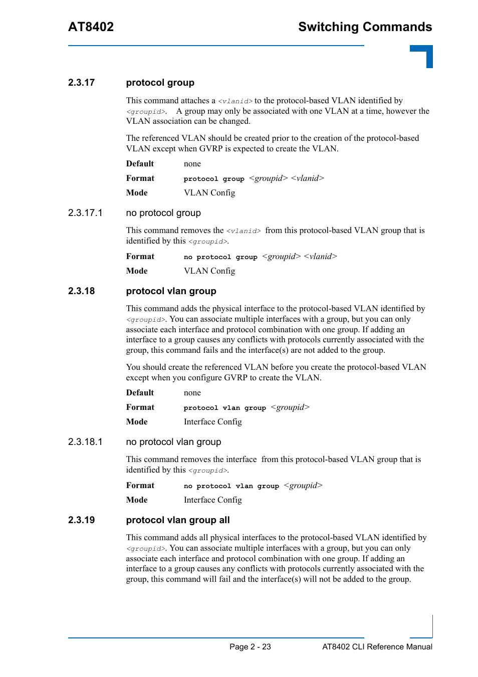 17 protocol group, 18 protocol vlan group, 19 protocol vlan group all | At8402 switching commands | Kontron AT8402 CLI User Manual | Page 55 / 253