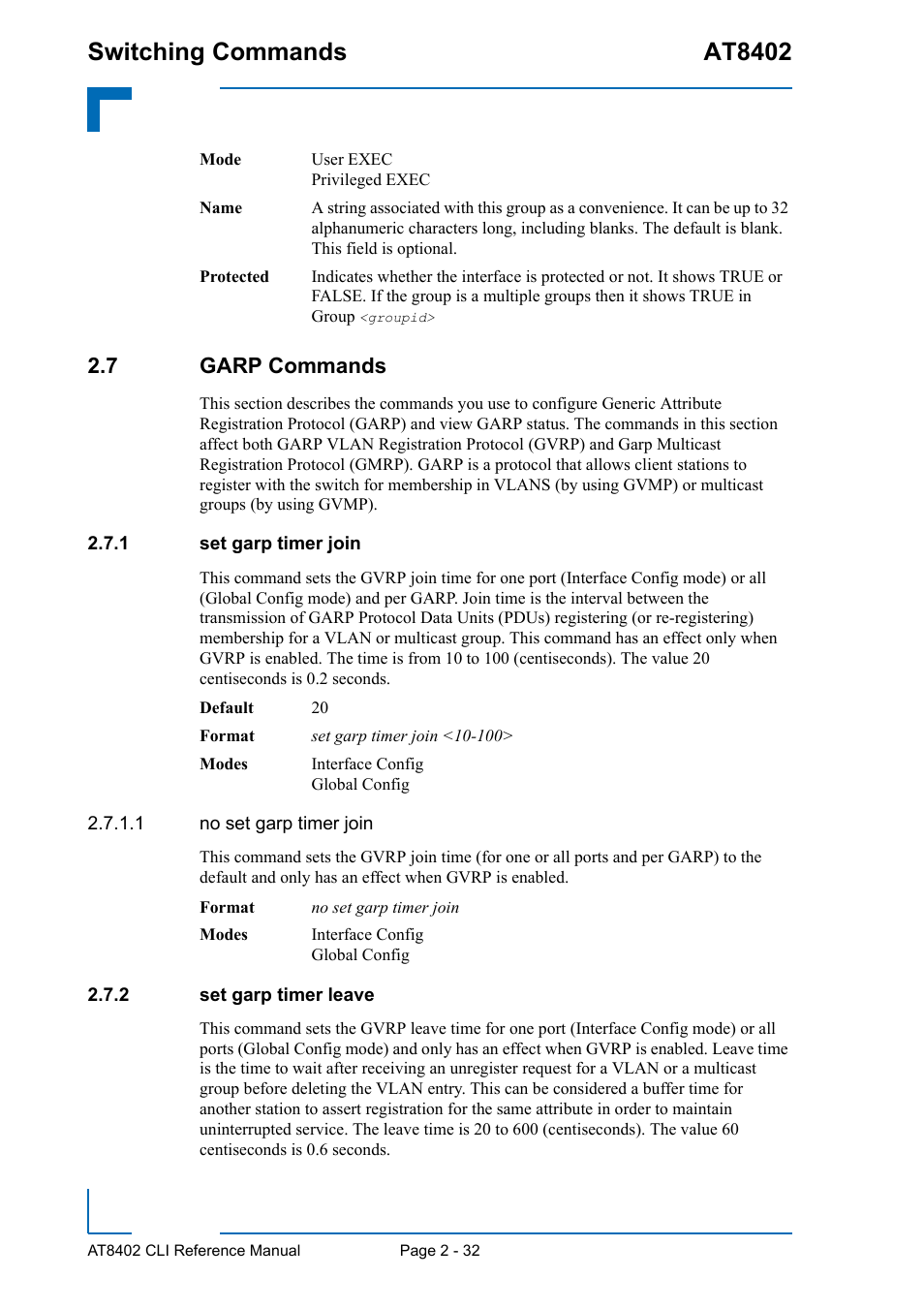 7 garp commands, 1 set garp timer join, 2 set garp timer leave | 7 garp commands - 32, Set garp timer join - 32, Set garp timer leave - 32, Switching commands at8402 | Kontron AT8402 CLI User Manual | Page 64 / 253
