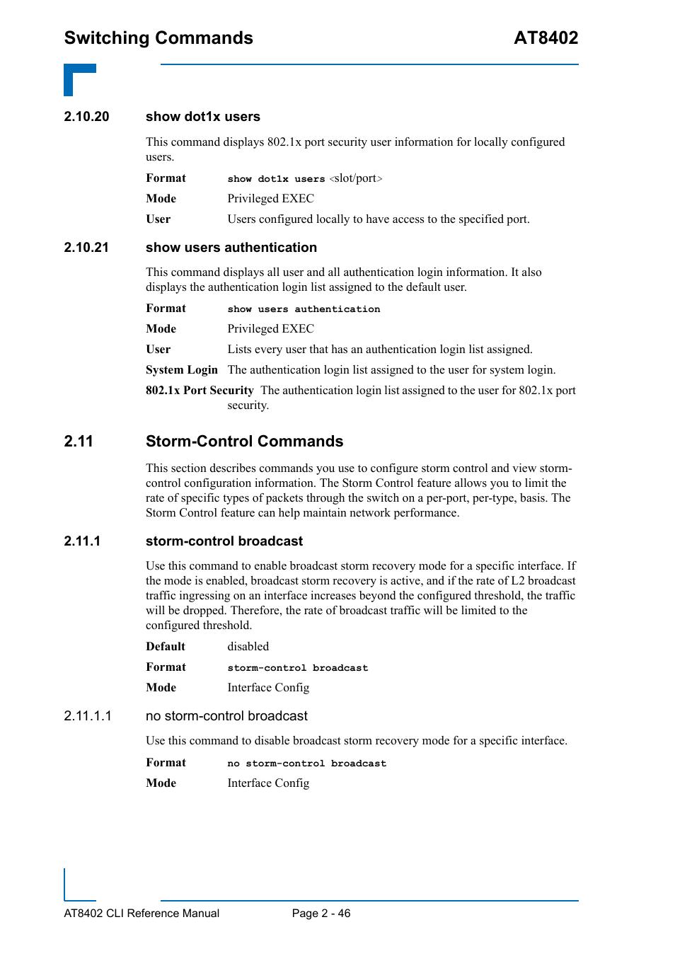 20 show dot1x users, 21 show users authentication, 11 storm-control commands | 1 storm-control broadcast, 11 storm-control commands - 46, 1 storm-control broadcast - 46, Switching commands at8402 | Kontron AT8402 CLI User Manual | Page 78 / 253