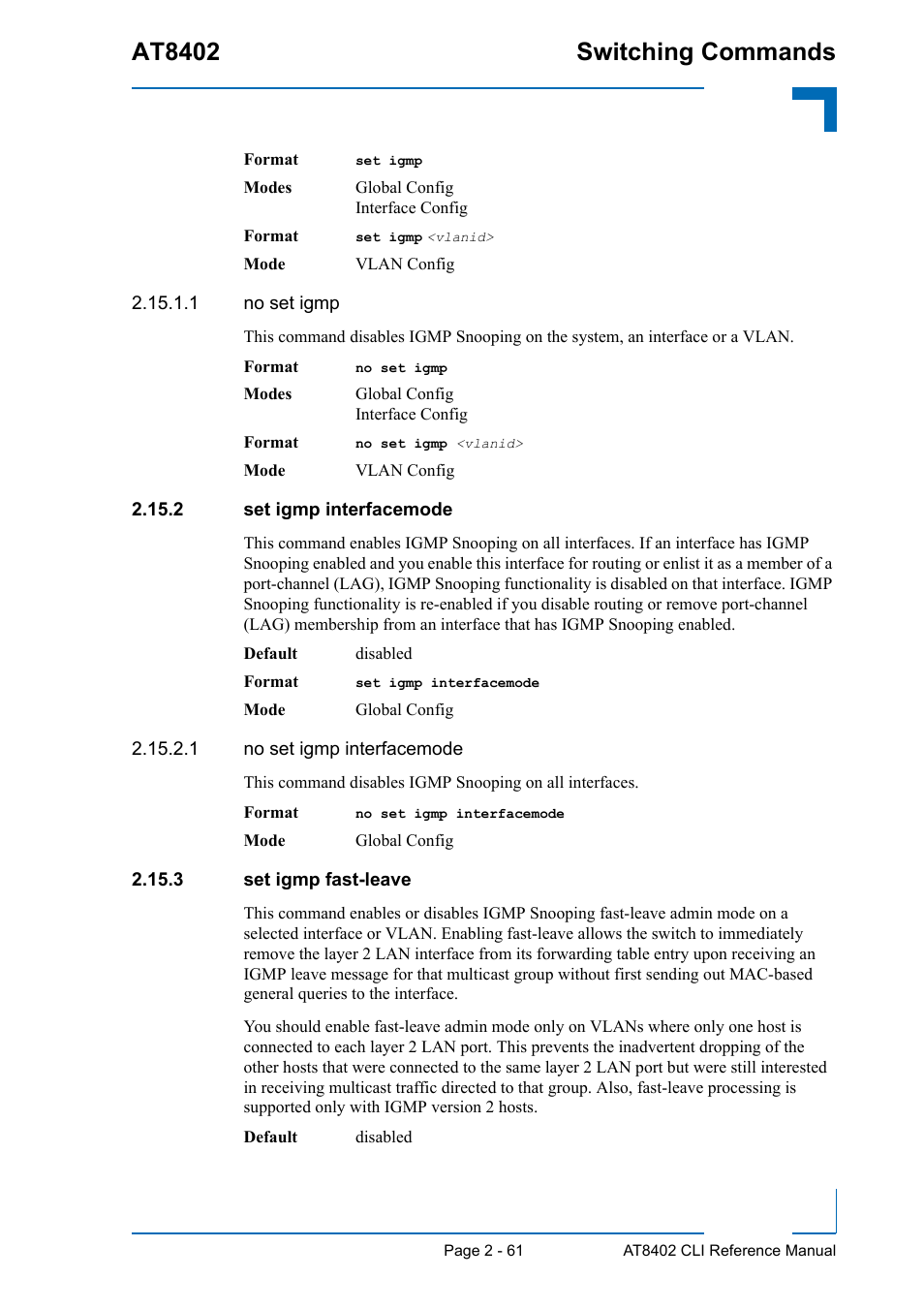 2 set igmp interfacemode, 3 set igmp fast-leave, At8402 switching commands | Kontron AT8402 CLI User Manual | Page 93 / 253