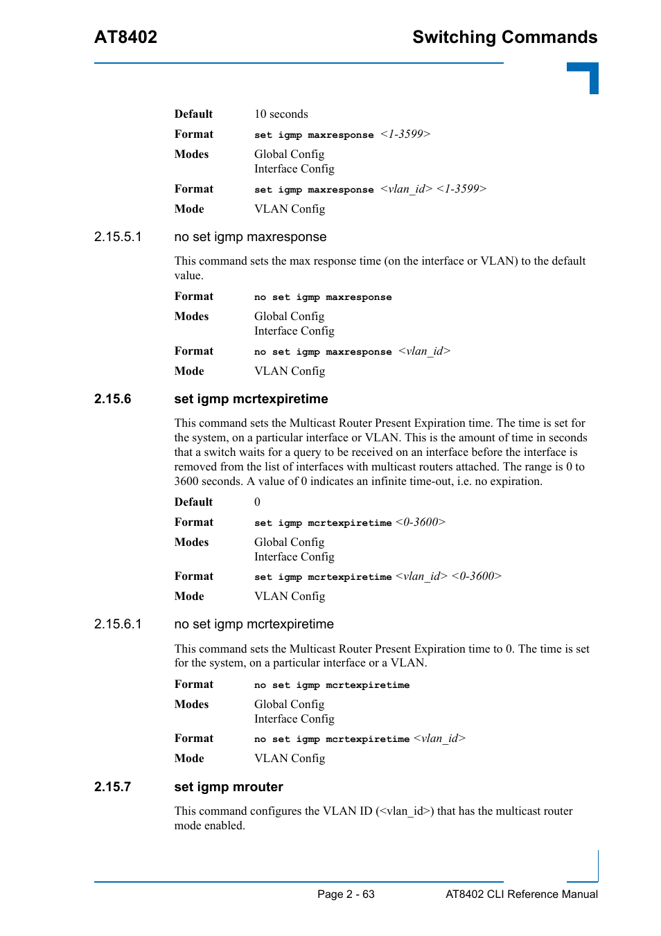 6 set igmp mcrtexpiretime, 7 set igmp mrouter, At8402 switching commands | Kontron AT8402 CLI User Manual | Page 95 / 253