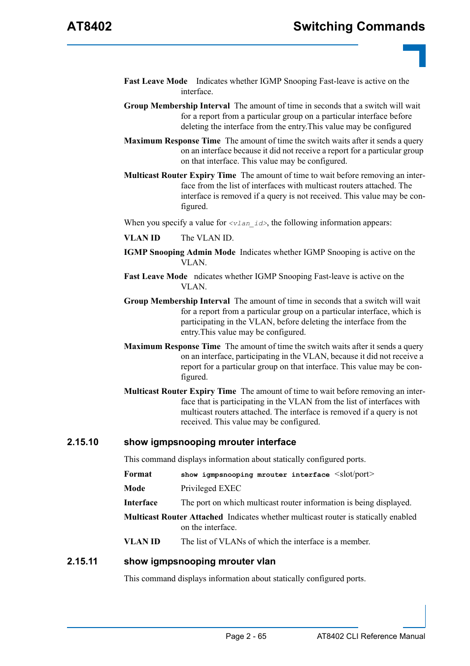 10 show igmpsnooping mrouter interface, 11 show igmpsnooping mrouter vlan, At8402 switching commands | Kontron AT8402 CLI User Manual | Page 97 / 253