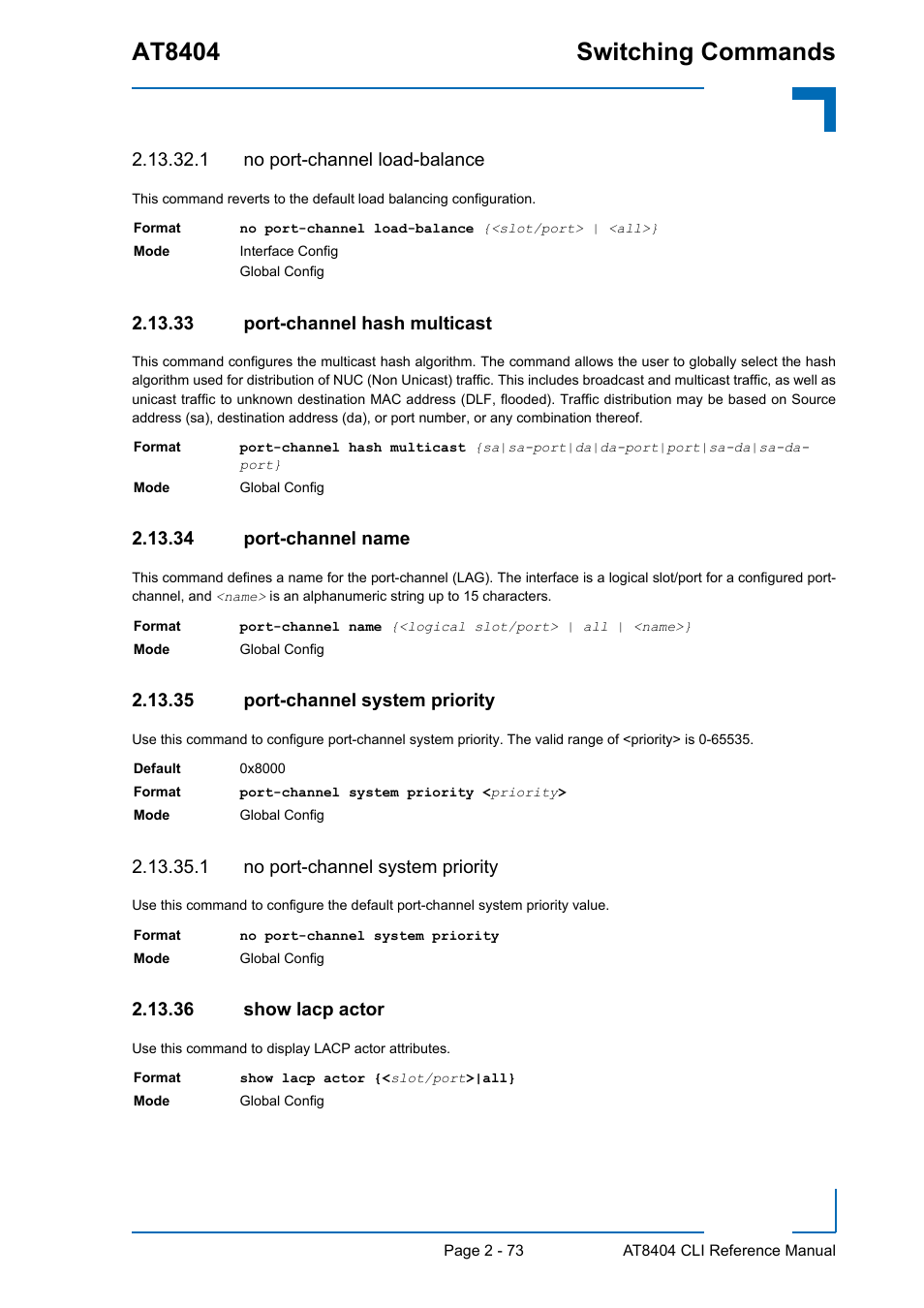 1 no port-channel load-balance, 33 port-channel hash multicast, 34 port-channel name | 35 port-channel system priority, 1 no port-channel system priority, 36 show lacp actor, At8404 switching commands | Kontron AT8404 CLI User Manual | Page 109 / 373