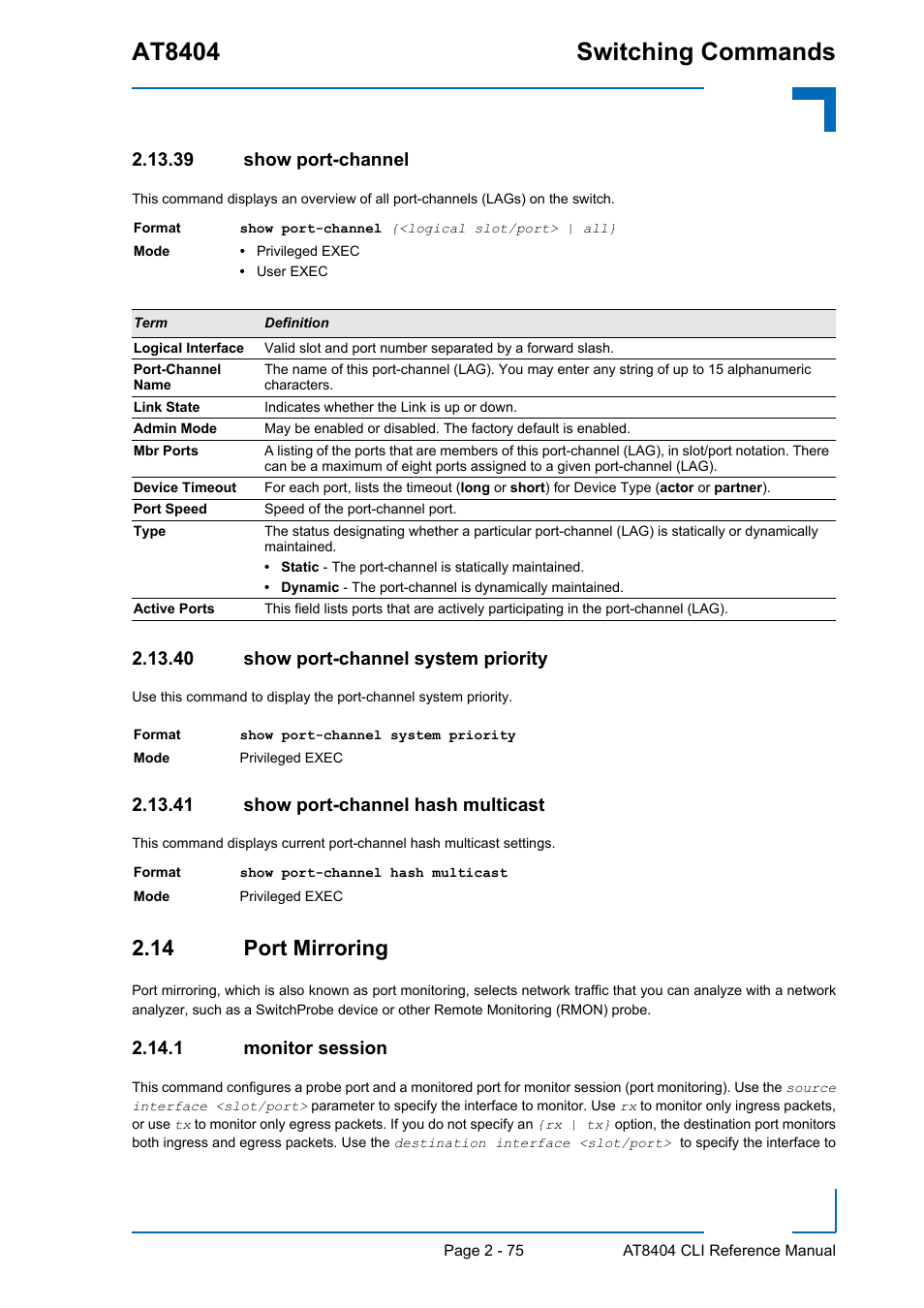 39 show port-channel, 40 show port-channel system priority, 41 show port-channel hash multicast | 14 port mirroring, 1 monitor session, 14 port mirroring - 75, Monitor session - 75, At8404 switching commands | Kontron AT8404 CLI User Manual | Page 111 / 373