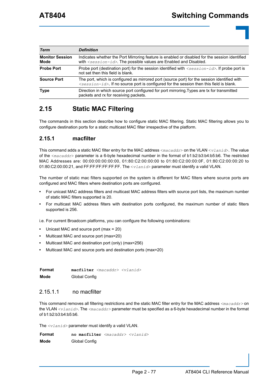 15 static mac filtering, 1 macfilter, 1 no macfilter | 15 static mac filtering - 77, Macfilter - 77, At8404 switching commands | Kontron AT8404 CLI User Manual | Page 113 / 373