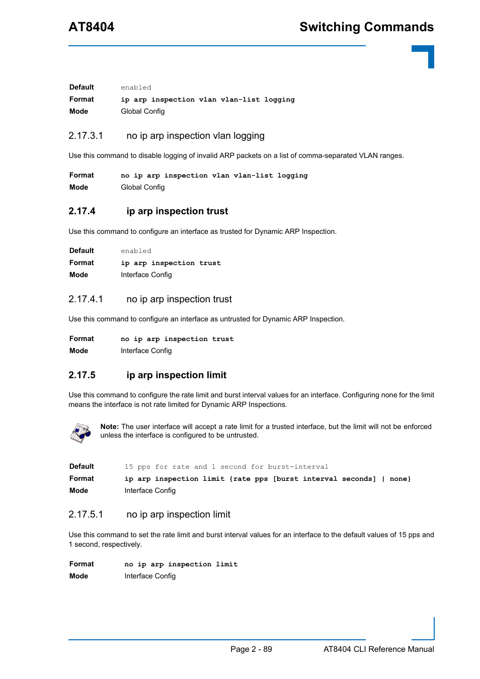 1 no ip arp inspection vlan logging, 4 ip arp inspection trust, 1 no ip arp inspection trust | 5 ip arp inspection limit, 1 no ip arp inspection limit, Ip arp inspection trust - 89, Ip arp inspection limit - 89, At8404 switching commands | Kontron AT8404 CLI User Manual | Page 125 / 373