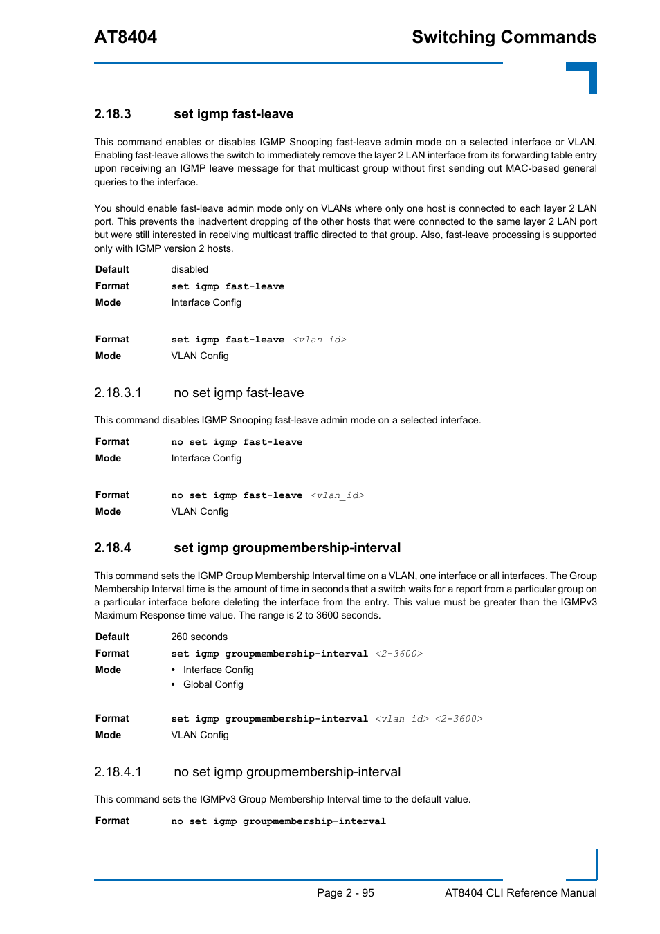 3 set igmp fast-leave, 1 no set igmp fast-leave, 4 set igmp groupmembership-interval | 1 no set igmp groupmembership-interval, Set igmp fast-leave - 95, Set igmp groupmembership-interval - 95, At8404 switching commands | Kontron AT8404 CLI User Manual | Page 131 / 373