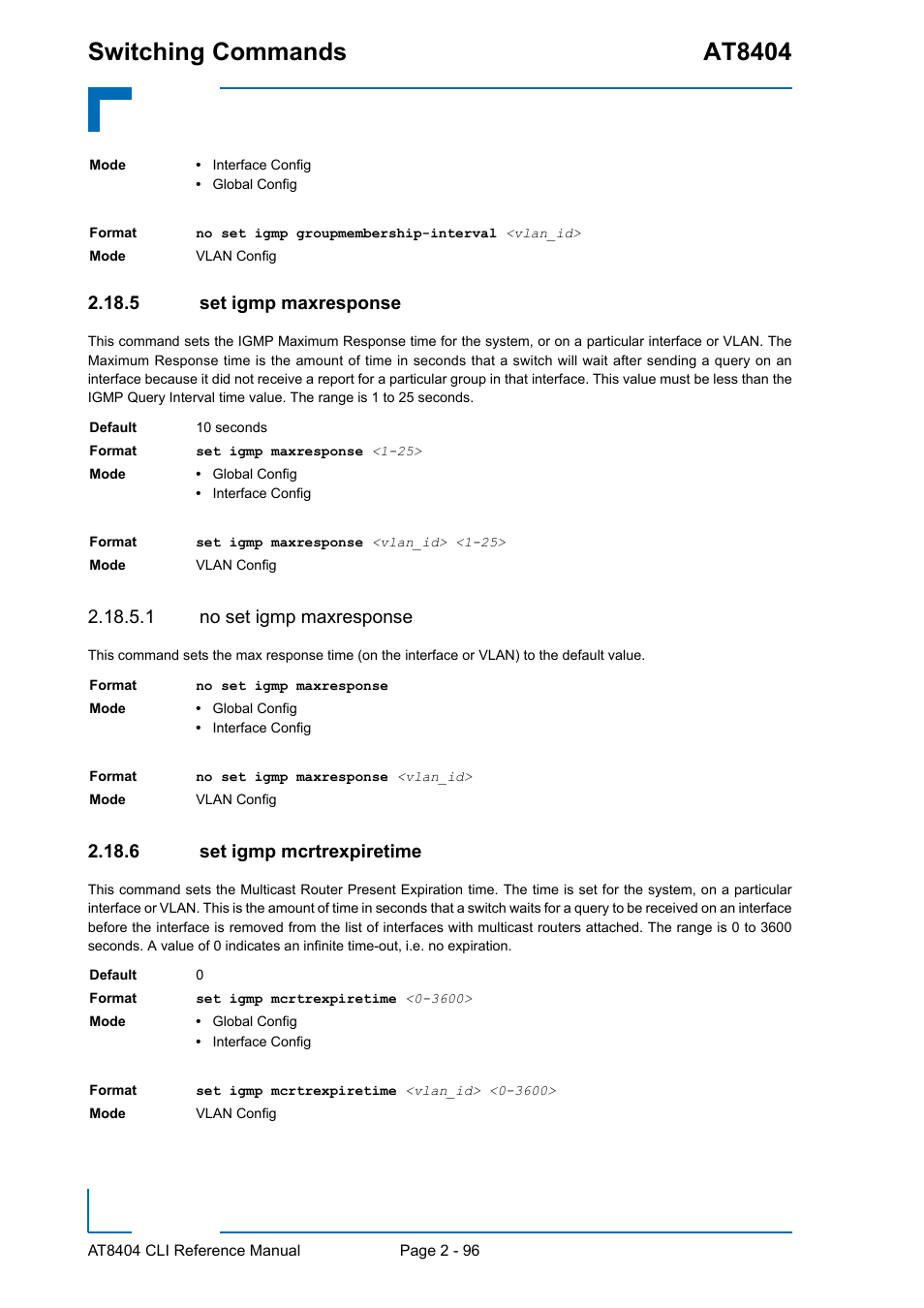 5 set igmp maxresponse, 1 no set igmp maxresponse, 6 set igmp mcrtrexpiretime | Set igmp maxresponse - 96, Set igmp mcrtrexpiretime - 96, Switching commands at8404 | Kontron AT8404 CLI User Manual | Page 132 / 373