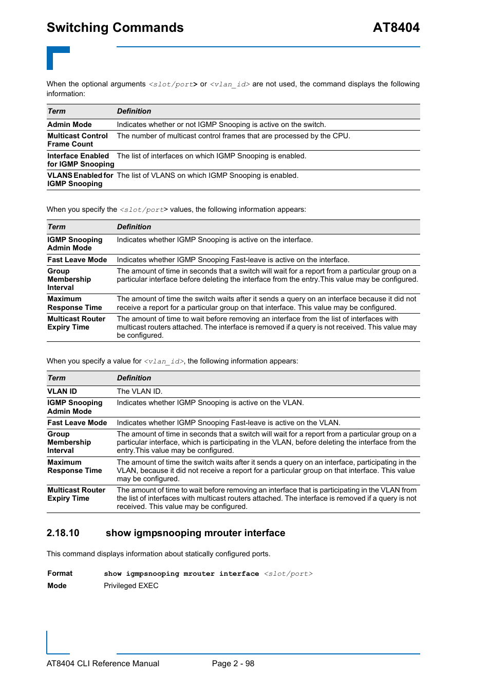 10 show igmpsnooping mrouter interface, 10 show igmpsnooping mrouter interface - 98, Switching commands at8404 | Kontron AT8404 CLI User Manual | Page 134 / 373