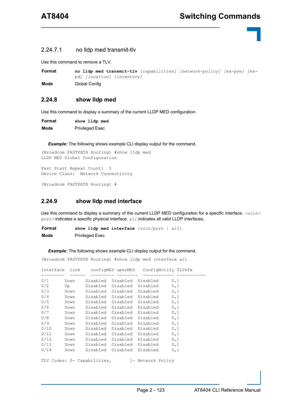 1 no lldp med transmit-tlv, 8 show lldp med, 9 show lldp med interface | Show lldp med - 123, Show lldp med interface - 123, At8404 switching commands | Kontron AT8404 CLI User Manual | Page 159 / 373