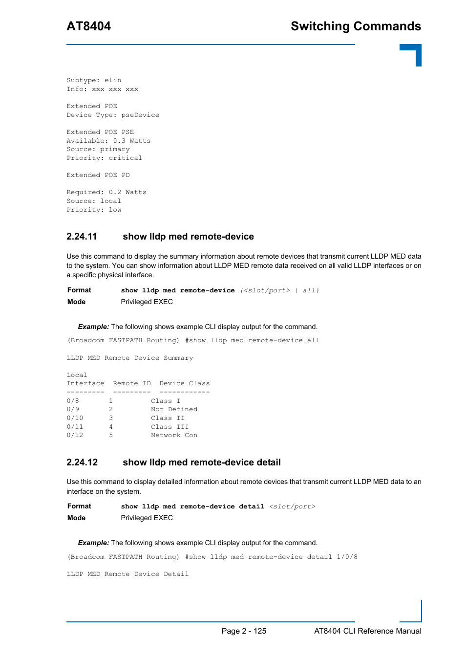 11 show lldp med remote-device, 12 show lldp med remote-device detail, At8404 switching commands | Kontron AT8404 CLI User Manual | Page 161 / 373