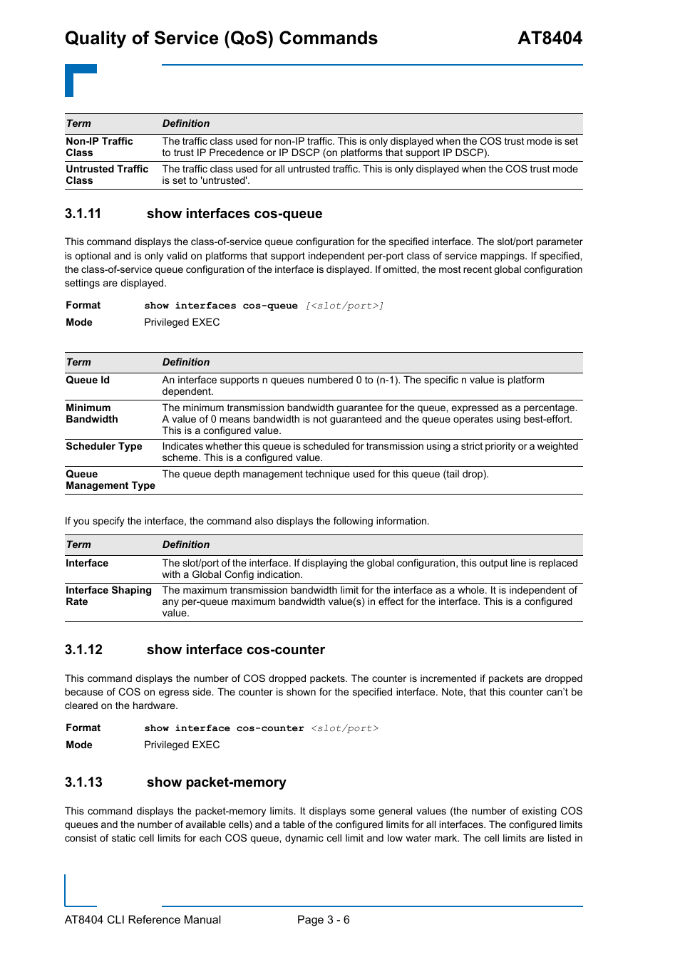 11 show interfaces cos-queue, 12 show interface cos-counter, 13 show packet-memory | Show interfaces cos-queue - 6, Show interface cos-counter - 6, Show packet-memory - 6, Quality of service (qos) commands at8404 | Kontron AT8404 CLI User Manual | Page 180 / 373