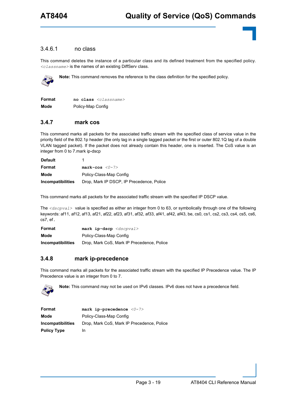 1 no class, 7 mark cos, 8 mark ip-precedence | Mark cos - 19, Mark ip-precedence - 19, At8404 quality of service (qos) commands | Kontron AT8404 CLI User Manual | Page 193 / 373