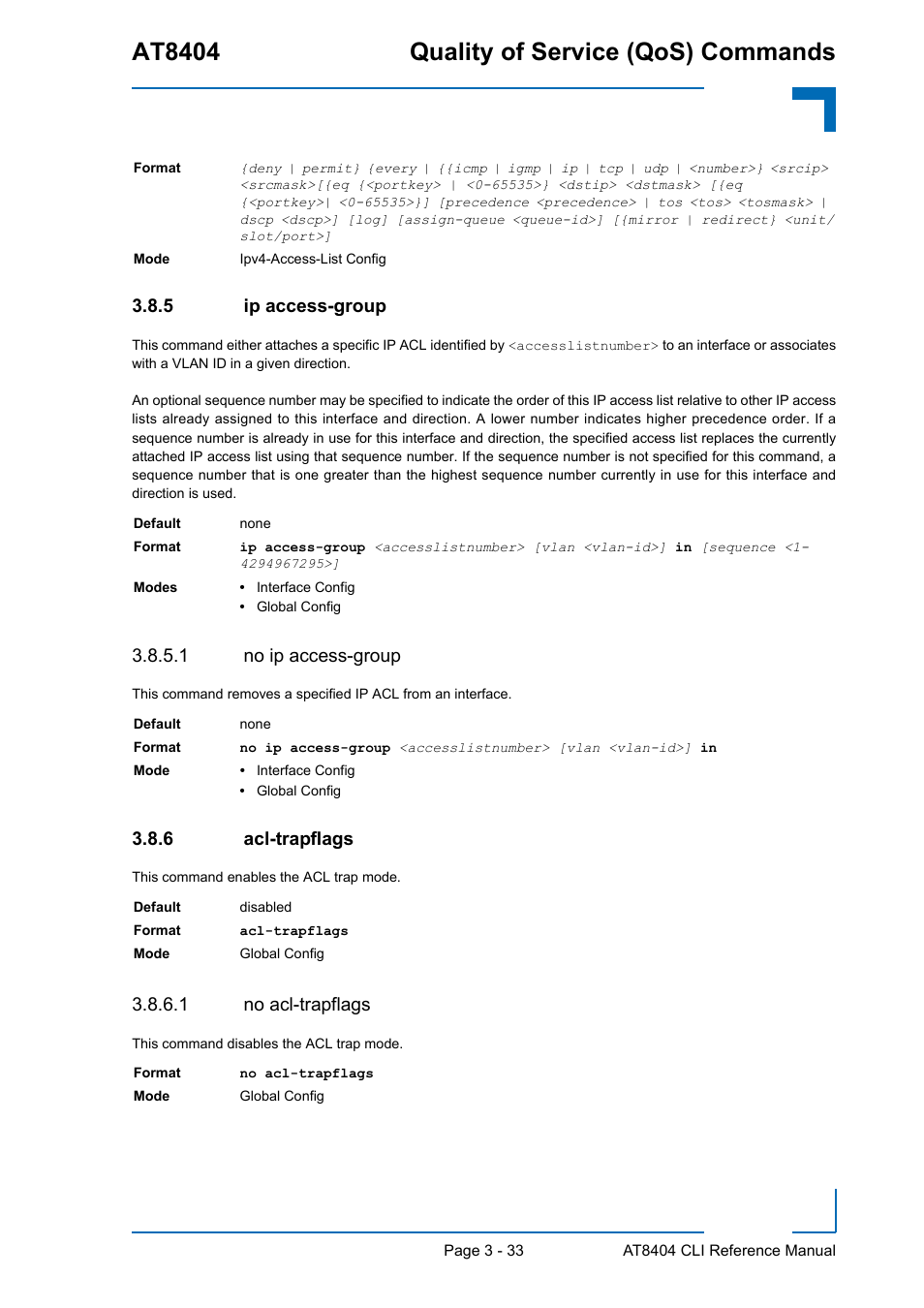 5 ip access-group, 1 no ip access-group, 6 acl-trapflags | 1 no acl-trapflags, Ip access-group - 33, Acl-trapflags - 33, At8404 quality of service (qos) commands | Kontron AT8404 CLI User Manual | Page 207 / 373