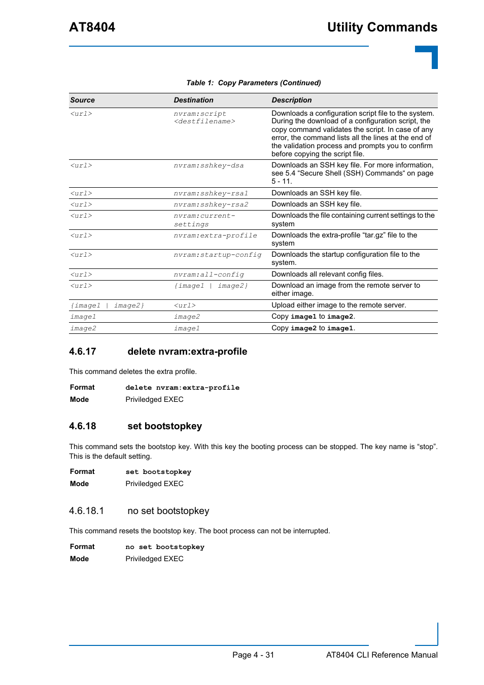17 delete nvram:extra-profile, 18 set bootstopkey, 1 no set bootstopkey | Delete nvram:extra-profile - 31, Set bootstopkey - 31, At8404 utility commands | Kontron AT8404 CLI User Manual | Page 245 / 373