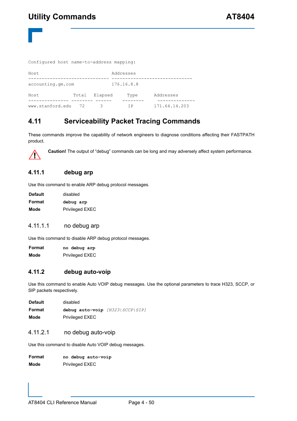 11 serviceability packet tracing commands, 1 debug arp, 1 no debug arp | 2 debug auto-voip, 1 no debug auto-voip, 11 serviceability packet tracing commands - 50, Debug arp - 50, Debug auto-voip - 50, Utility commands at8404 | Kontron AT8404 CLI User Manual | Page 264 / 373