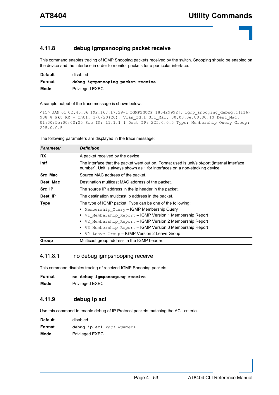 8 debug igmpsnooping packet receive, 1 no debug igmpsnooping receive, 9 debug ip acl | Debug igmpsnooping packet receive - 53, Debug ip acl - 53, At8404 utility commands | Kontron AT8404 CLI User Manual | Page 267 / 373