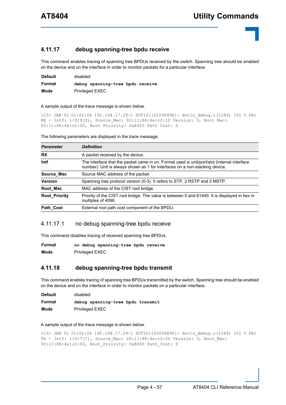 17 debug spanning-tree bpdu receive, 1 no debug spanning-tree bpdu receive, 18 debug spanning-tree bpdu transmit | At8404 utility commands | Kontron AT8404 CLI User Manual | Page 271 / 373