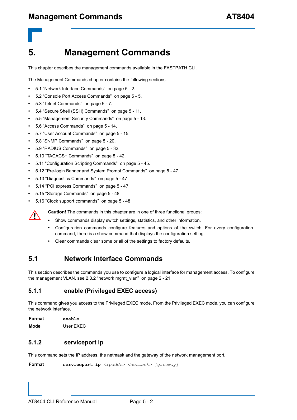 Management commands, 1 network interface commands, 1 enable (privileged exec access) | 2 serviceport ip, Management commands - 2, 1 network interface commands - 2, Enable (privileged exec access) - 2, Serviceport ip - 2, Management commands at8404 | Kontron AT8404 CLI User Manual | Page 278 / 373