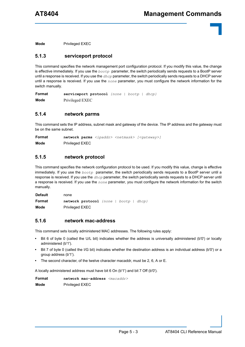 3 serviceport protocol, 4 network parms, 5 network protocol | 6 network mac-address, Serviceport protocol - 3, Network parms - 3, Network protocol - 3, Network mac-address - 3, At8404 management commands | Kontron AT8404 CLI User Manual | Page 279 / 373