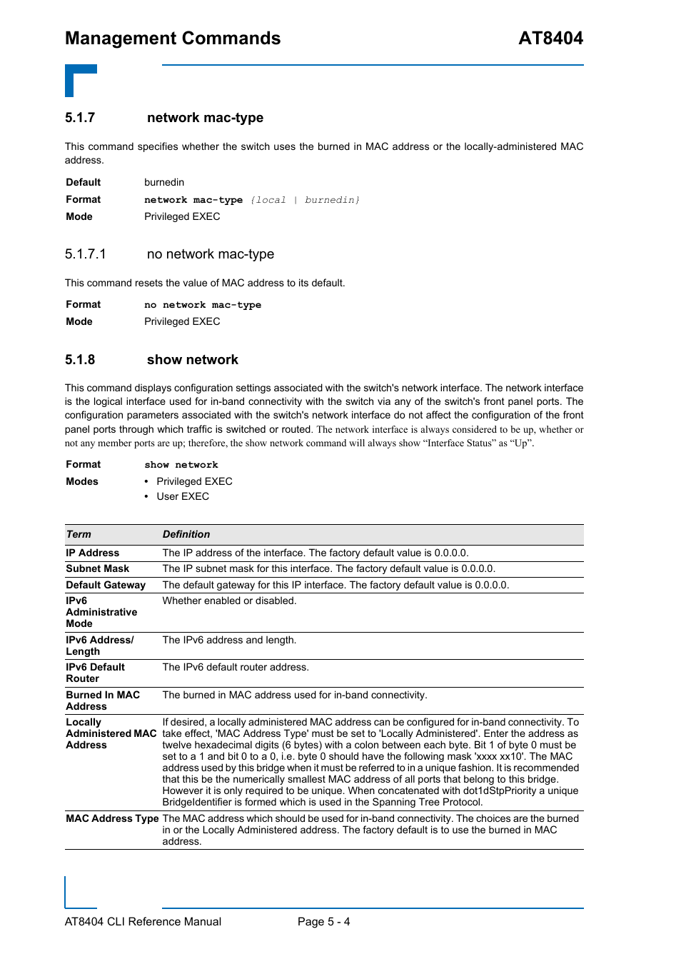 7 network mac-type, 1 no network mac-type, 8 show network | Network mac-type - 4, Show network - 4, Management commands at8404 | Kontron AT8404 CLI User Manual | Page 280 / 373