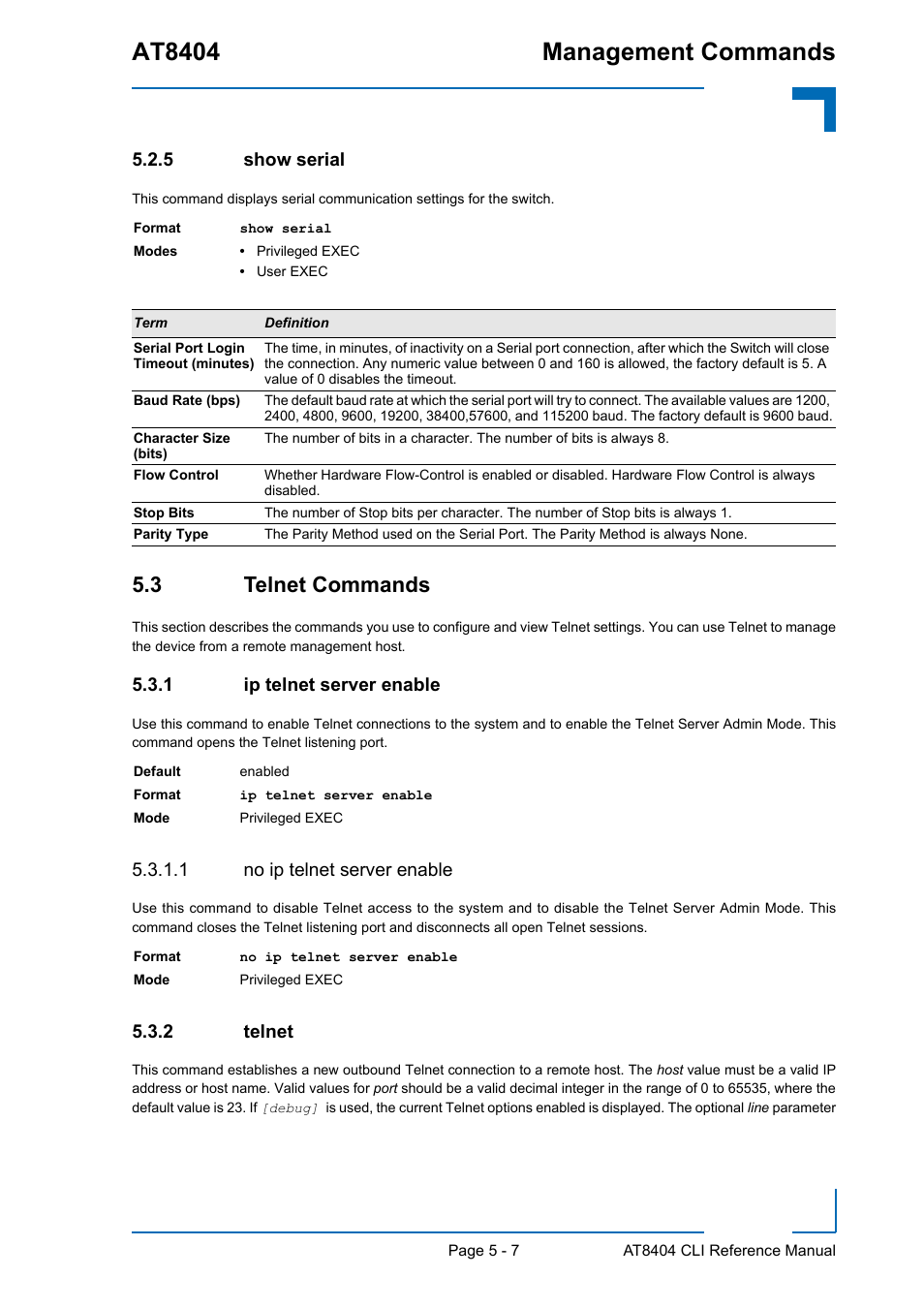 5 show serial, 3 telnet commands, 1 ip telnet server enable | 1 no ip telnet server enable, 2 telnet, Show serial - 7, 3 telnet commands - 7, Ip telnet server enable - 7, Telnet - 7, At8404 management commands | Kontron AT8404 CLI User Manual | Page 283 / 373