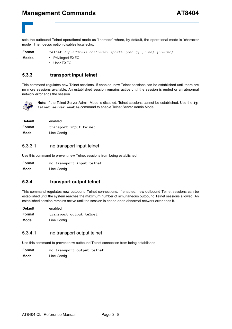 3 transport input telnet, 1 no transport input telnet, 4 transport output telnet | 1 no transport output telnet, Transport input telnet - 8, Transport output telnet - 8, Management commands at8404 | Kontron AT8404 CLI User Manual | Page 284 / 373